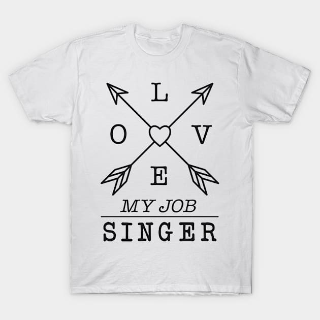 Singer profession T-Shirt by SerenityByAlex